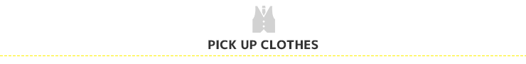 PICK UP CLOTHES